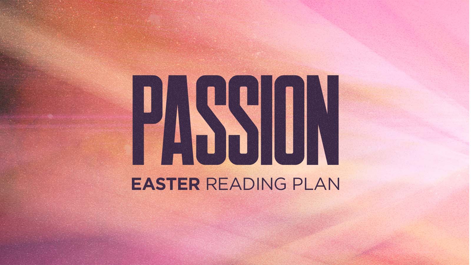 Passion Week Reading Plan Gateway Church 2214